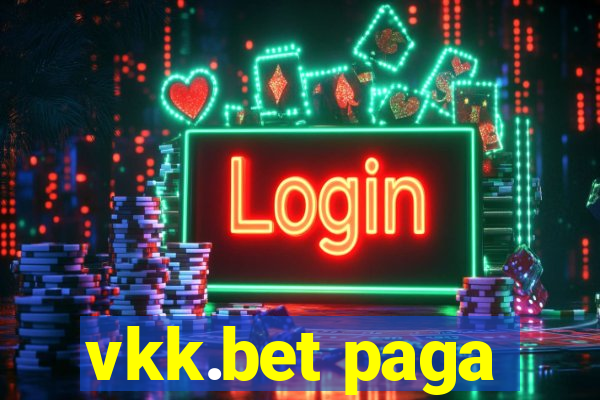 vkk.bet paga